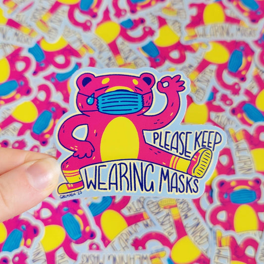 Please Keep Wearing Masks Bear Glossy Vinyl Sticker